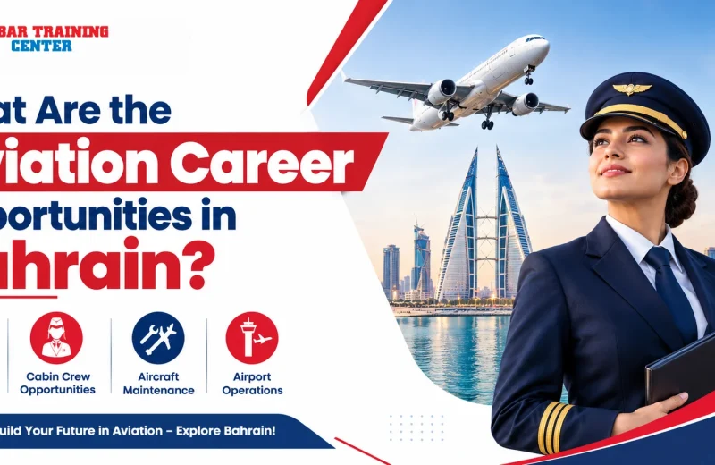 What Are the Aviation Career Opportunities in Bahrain