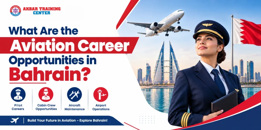 What Are the Aviation Career Opportunities in Bahrain